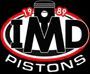 IMD pistons